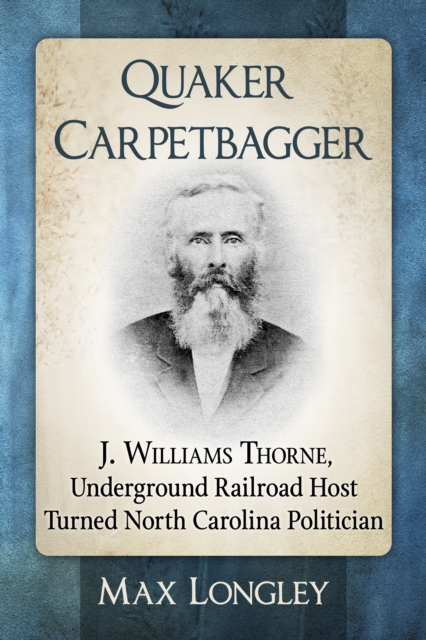 Quaker Carpetbagger