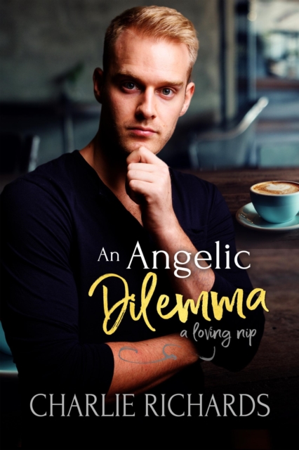 Angelic Dilemma