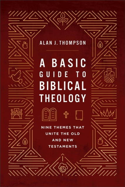 Basic Guide to Biblical Theology
