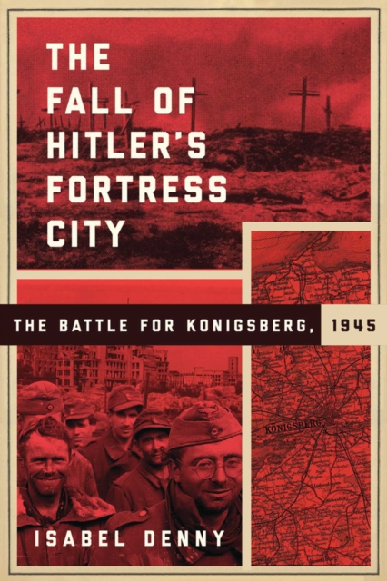 Fall of Hitler's Fortress City