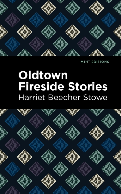 Oldtown Fireside Stories