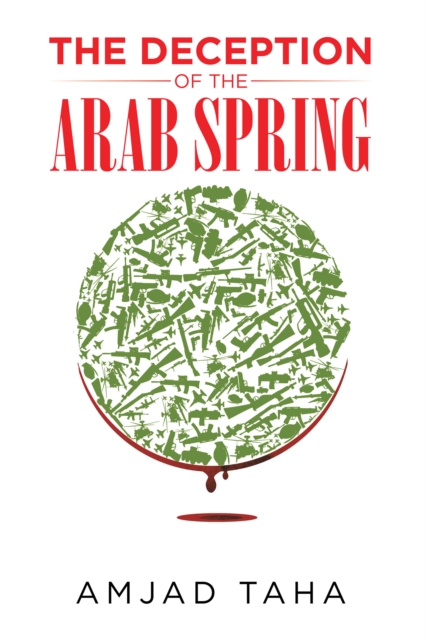 Deception of the Arab Spring