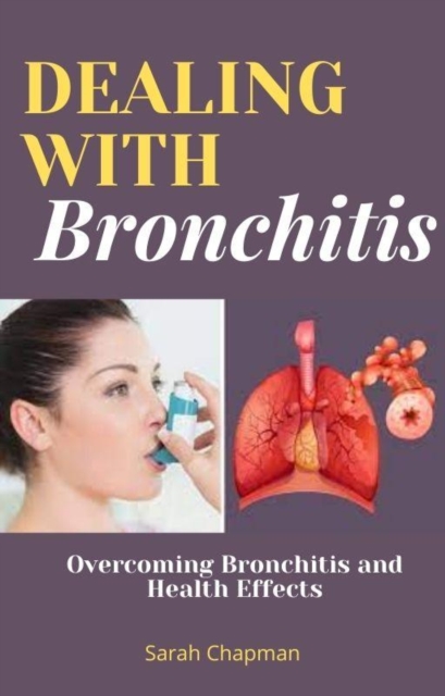 Dealing With Bronchitis