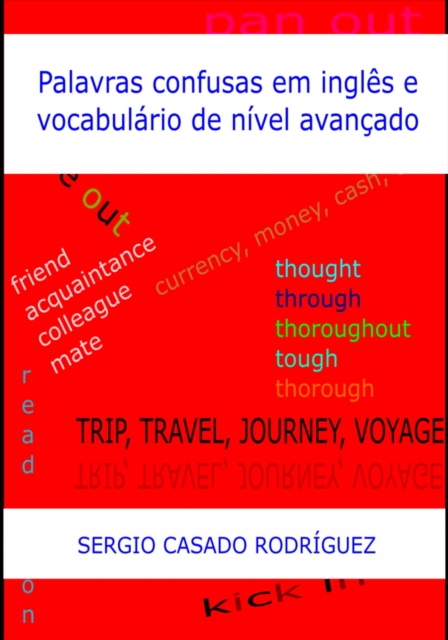 Palavras confusas em inglês e vocabulário de nível avançado
