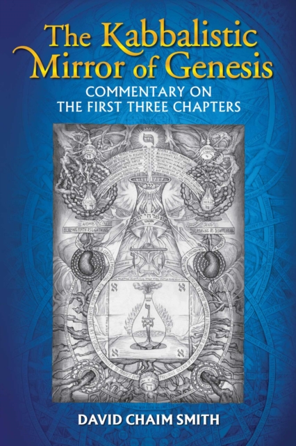 Kabbalistic Mirror of Genesis