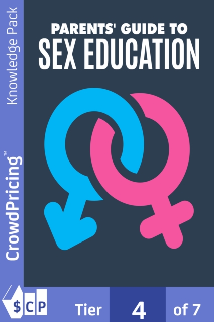 Parents' Guide to Sex Education