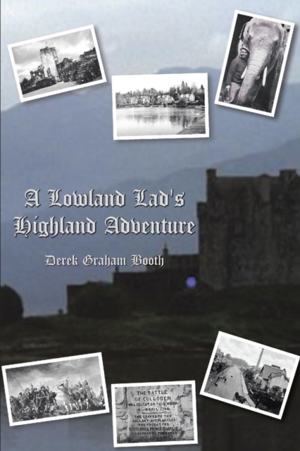 Lowland Lad's Highland Adventure