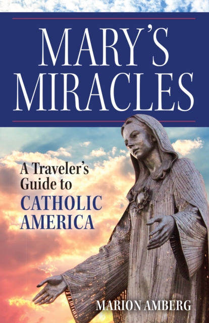Mary's Miracles