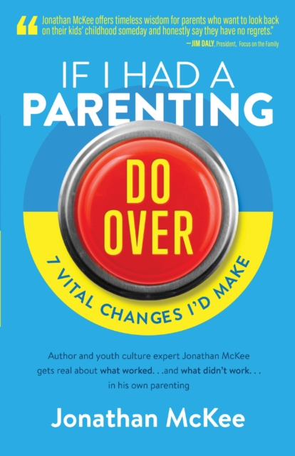 If I Had a Parenting Do-Over