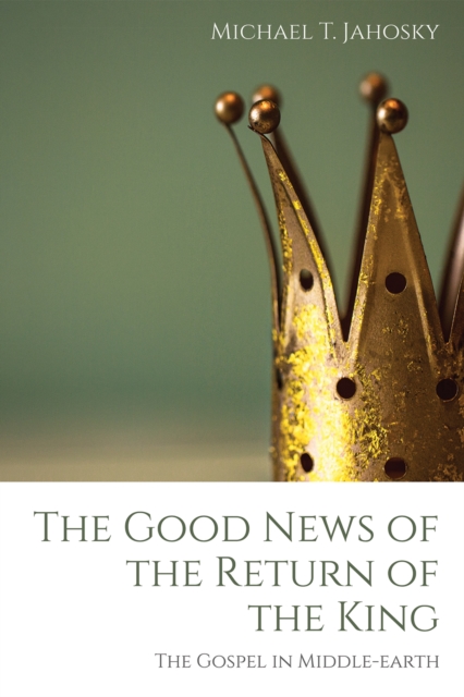 Good News of the Return of the King