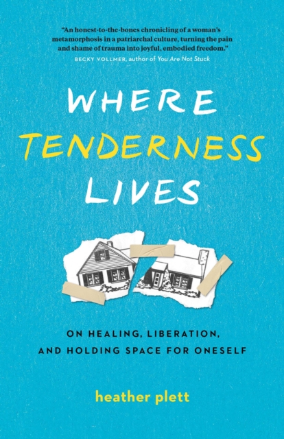 Where Tenderness Lives: On Healing, Liberation, and Holding Space for Oneself