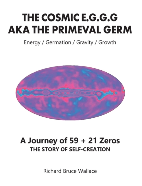 Cosmic E.G.G.G