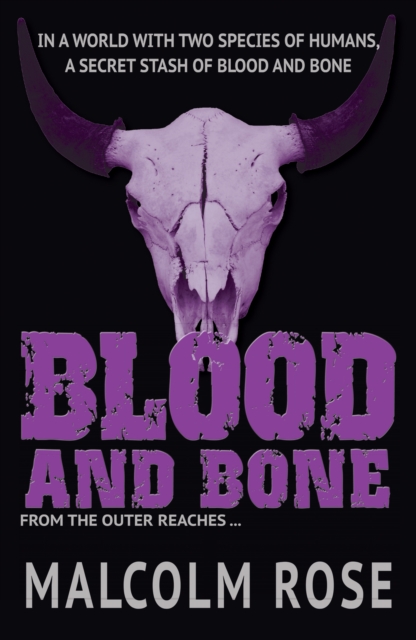 Blood and Bone (ebook)
