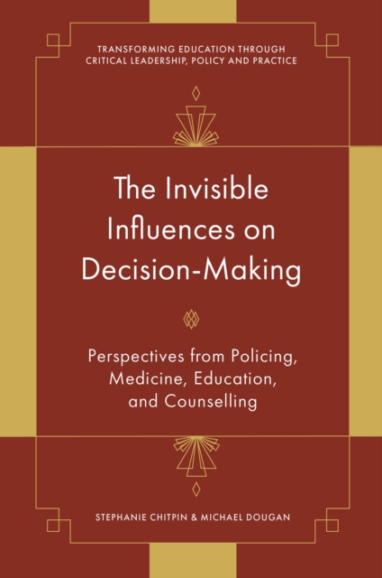 Invisible Influences on Decision-Making