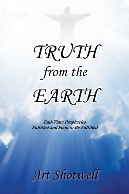 Truth from the Earth