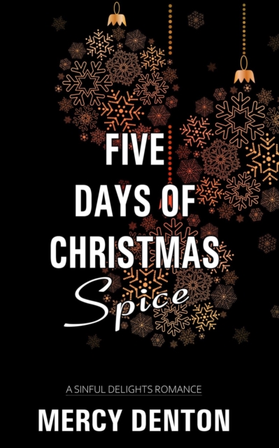 Five Days of Christmas Spice