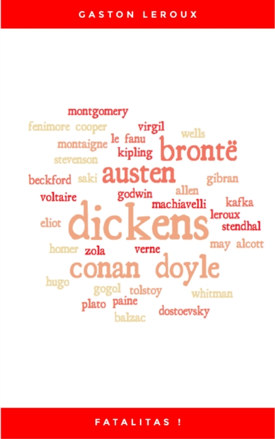 Fatalitas ! - Nouvelles Aventures de Cheri-Bibi - Tome II