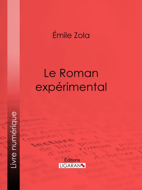 Le Roman expérimental