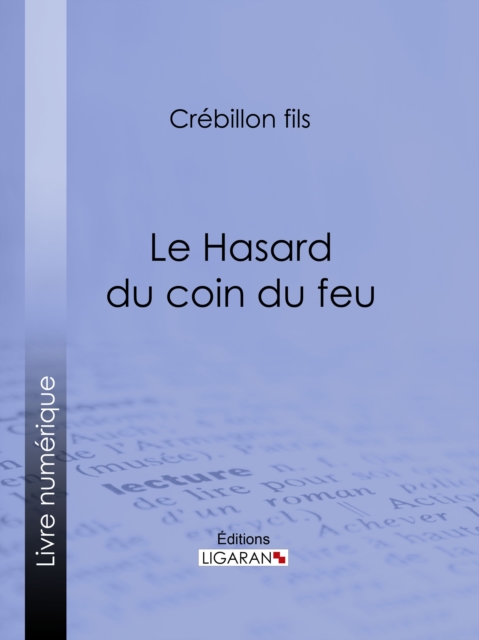 Le Hasard du coin du feu