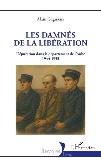 Les damnes de la Liberation