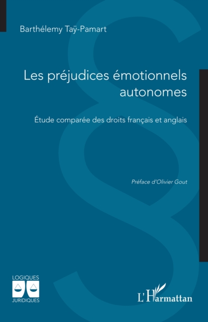 Les prejudices emotionnels autonomes