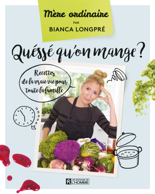 Quéssé qu'on mange ?