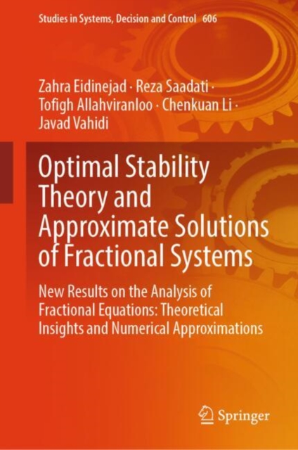 Optimal Stability Theory and Approximate Solutions of Fractional Systems
