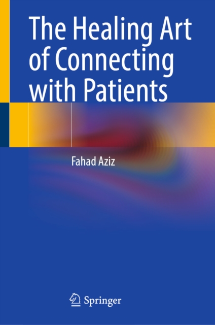 Healing Art of Connecting with Patients
