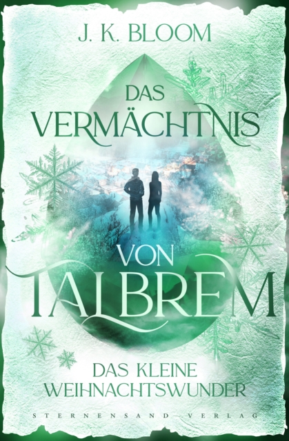 Das Vermächtnis von Talbrem: Das kleine Weihnachtswunder (Prequel)