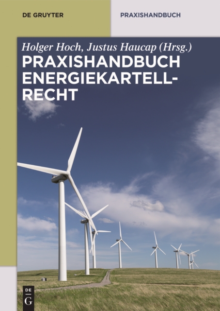 Praxishandbuch Energiekartellrecht