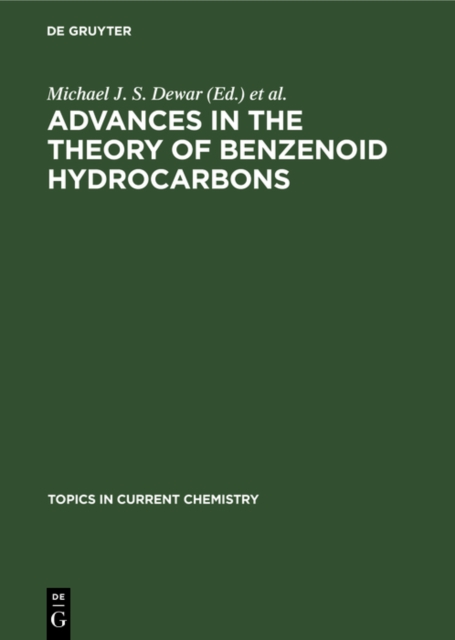 Advances in the Theory of Benzenoid Hydrocarbons