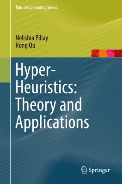 Hyper-Heuristics: Theory and Applications