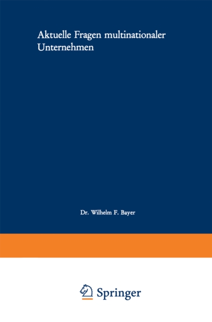 Aktuelle Fragen multinationaler Unternehmen