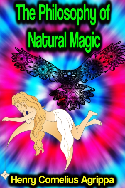 Philosophy of Natural Magic