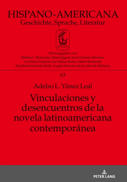Vinculaciones y desencuentros de la novela latinoamericana contemporánea