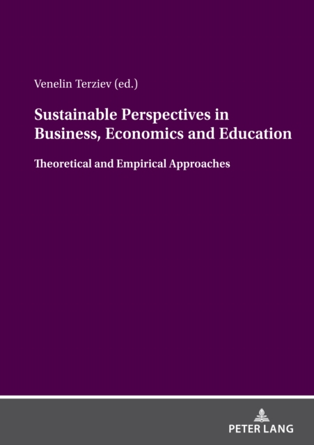 Sustainable Perspectives in Business, Economics and Education