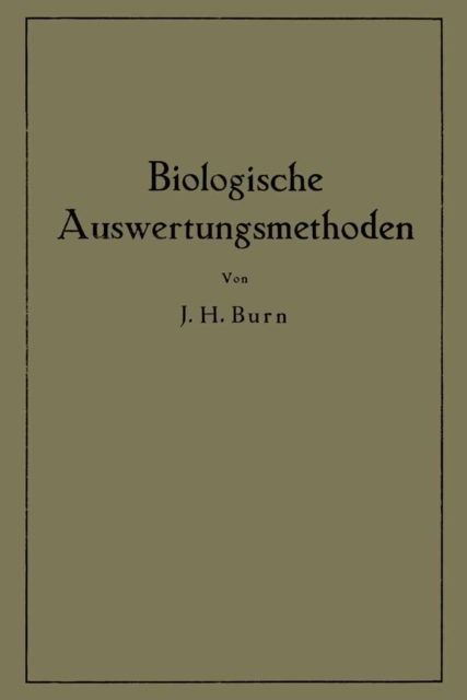 Biologische Auswertungsmethoden