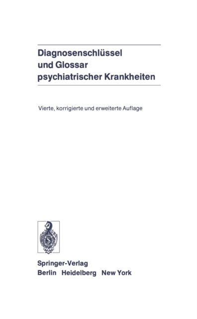 Diagnosenschlüssel und Glossar psychiatrischer Krankheiten