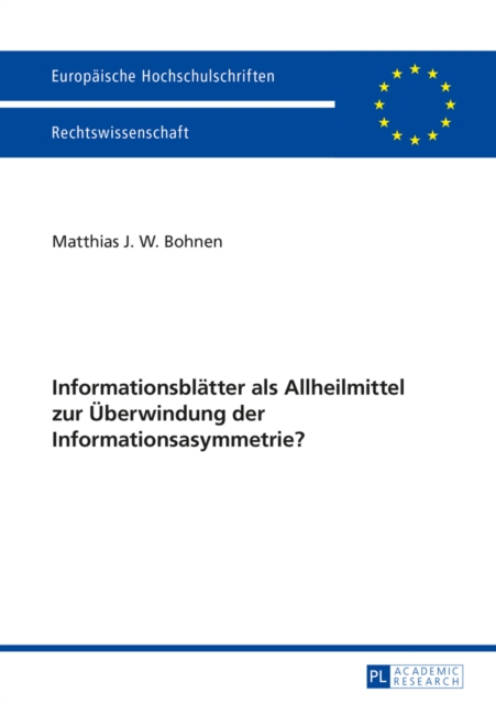 Informationsblaetter als Allheilmittel zur Ueberwindung der Informationsasymmetrie?