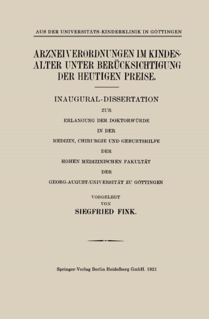 Arzneiverordnungen im Kindesalter unter Berücksichtigung der Heutigen Preise