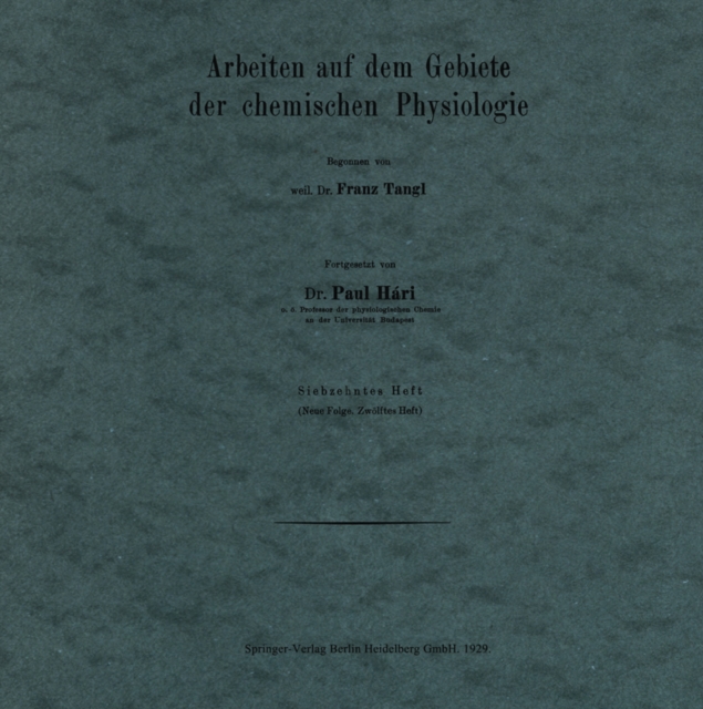 Arbeiten auf dem Gebiete der chemischen Physiologie