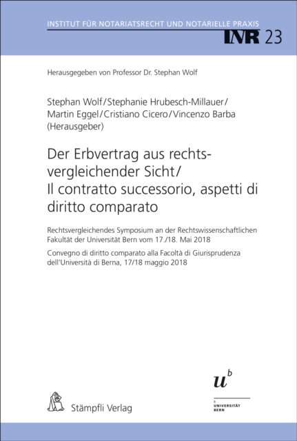 Der Erbvertrag aus rechtsvergleichender Sicht/Il contratto successorio,aspetti di diritto comparato
