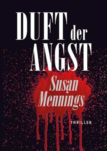 Duft der Angst