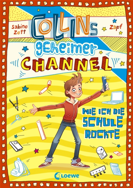 Collins geheimer Channel (Band 2) - Wie ich die Schule rockte