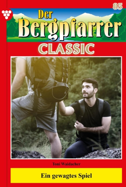 Der Bergpfarrer Classic 85 – Heimatroman