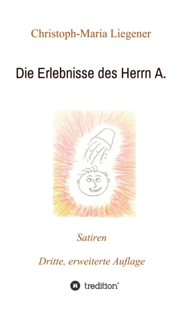 Die Erlebnisse des Herrn A.