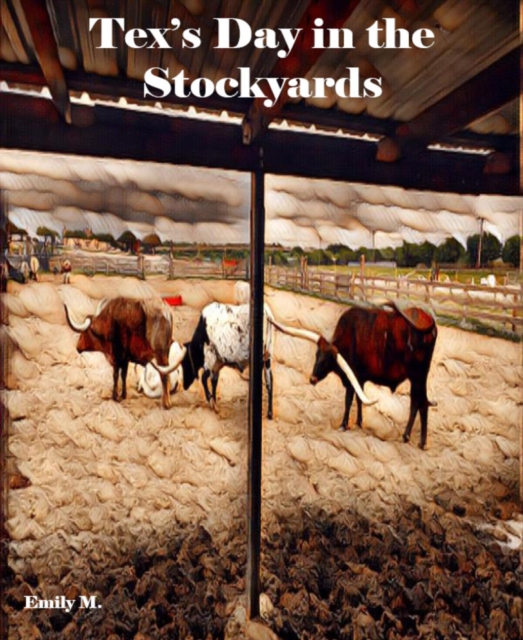 Big Tex & Friends: Tex's Day at the Stock Yards