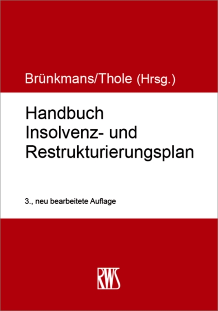 Handbuch Insolvenz- und Restrukturierungsplan