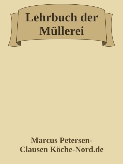 Lehrbuch der Müllerei