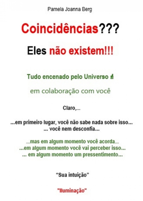 Coincidências??? Eles não existem!!!